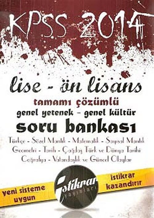 2014 KPSS Lise-Ön Lisans Tamamı Çözümlü Genel Yetenek Genel Kültür Soru Bankası