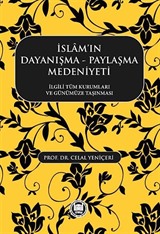 İslam'ın Dayanışma -Paylaşma Medeniyeti