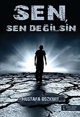 Sen, Sen Değilsin