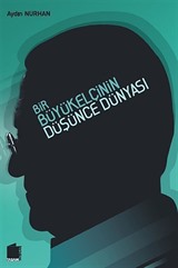 Bir Büyükelçinin Düşünce Dünyası