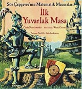 İlk Yuvarlak Masa / Sör Çepçevre'nin Matematik Maceraları