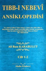 Tıbb-ı Nebevi Ansiklopedisi (1-2 Tek Cilt)