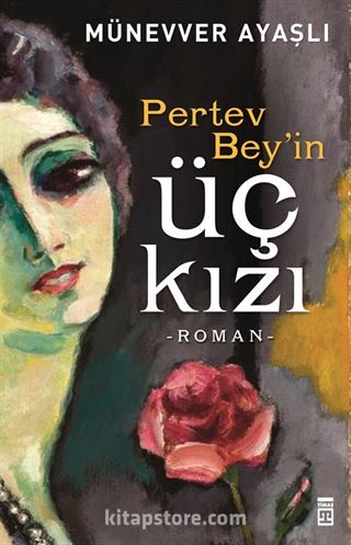 Pertev Bey'in Üç Kızı