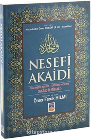 Nesefi Akaidi Tam Metin Kelime Tercüme ve Şerhi (Akaid İlmihali)