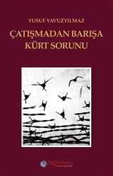 Çatışmadan Barışa Kürt Sorunu