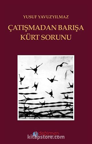 Çatışmadan Barışa Kürt Sorunu