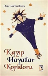 Kayıp Hayatlar Koridoru