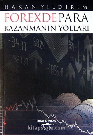 Forexde Para Kazanmanın Yolları