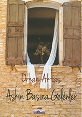 Aşkın Başına Gelenler