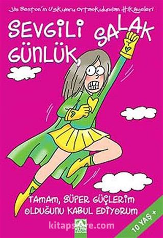 Sevgili Salak Günlük - 11