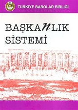 Başkanlık Sistemi