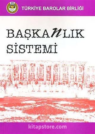 Başkanlık Sistemi