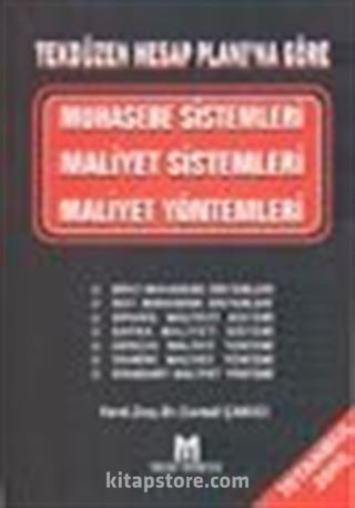 Tekdüzen Hesap Planı'na Göre Muhasebe Sistemleri Maliyet Sistemleri Maliyet Sistemleri Maliyet Yön.