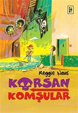 Korsan Komşular