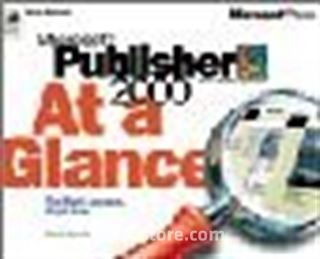 Microsoft Publisher 2000 At a Glance