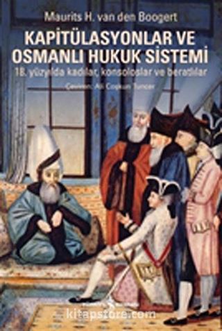 Kapitülasyonlar ve Osmanlı Hukuk Sistemi