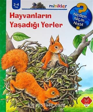 Hayvanların Yaşadığı Yerler / Minikler Serisi