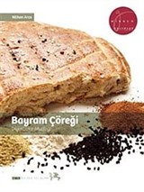 Bayram Çöreği - Diyarbakır Mutfağı