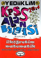 2014 KPSS Alan Bilgisi Serisi İlköğretim Matematik