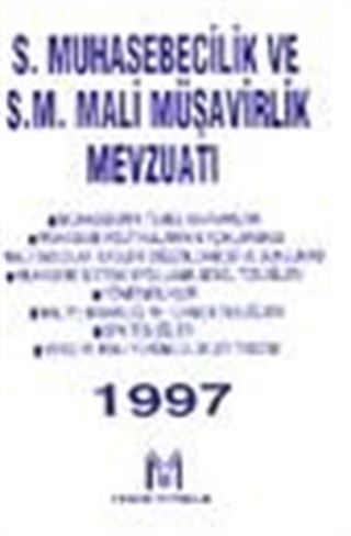 S. Muhasebeciklik ve S. M. Mali Müşavirlik Mevzuatı