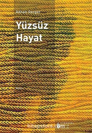 Yüzsüz Hayat