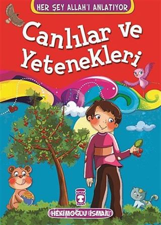 Canlılar ve Yetenekleri