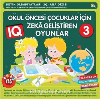 Okul Öncesi Çocuklar İçin IQ Zeka Geliştiren Oyunlar 3 (4- 7 Yaş) .