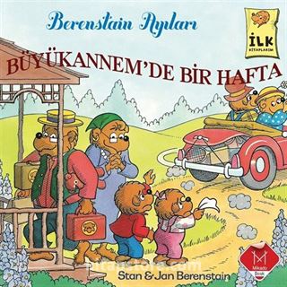 Büyükannem'de Bir Hafta / Berenstain Ayıları İlk Okuma Kitaplarım