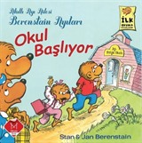 Okul Başlıyor / Berenstain Ayıları İlk Okuma Kitaplarım