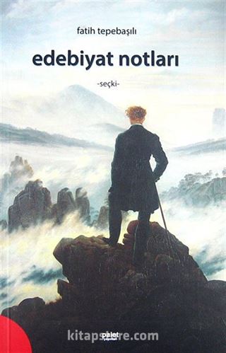 Edebiyat Notları - Seçki