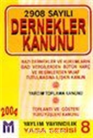 2908 Sayılı Dernekler Kanunu