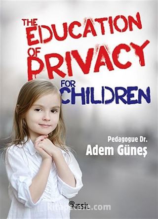 The Education Of Privacy For Children