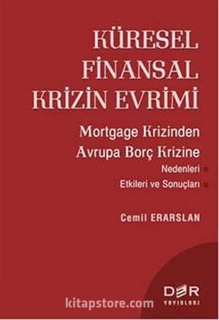 Küresel Finansal Krizin Evrimi