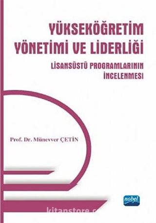 Yükseköğretim Yönetimi ve Liderliği