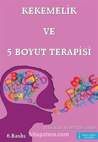 Kekemelik ve 5 Boyut Terapisi