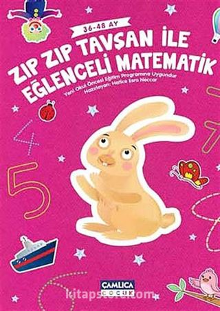 Zıp Zıp Tavşan ile Eğlenceli Matematik (36-48 Ay)