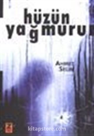 Hüzün Yağmuru