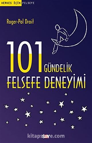 101 Gündelik Felsefe Deneyimi