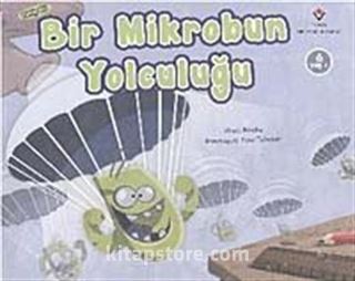 Bir Mikrobun Yolculuğu