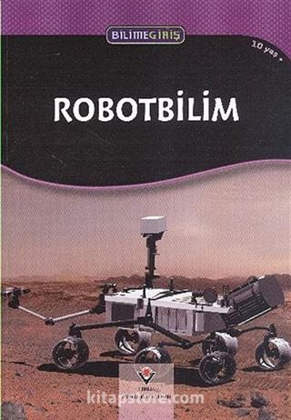 Robotbilim - Bilime Giriş