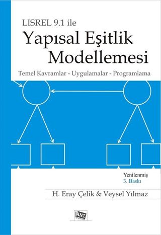 Lisrel 9.1 ile Yapısal Eşitlik Modellemesi