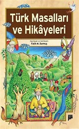 Türk Masalları ve Hikayeleri