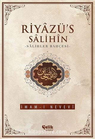 Riyazü's Salihin - Salihler Bahçesi (İthal Kağıt-Karton Kapak)