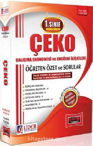 AÖF 1. Sınıf Bahar Dönemi 2. Yarıyıl ÇEKO Çalışma Ekonomisi ve Endüstri İlişkileri Öğreten Özet ve Sorular (112-CKO)