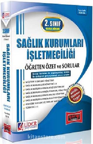 AÖF Sağlık Kurumları İşletmeciliği 2. Sınıf Bahar Dönemi (4. Yarıyıl)Öğreten Özet ve Sorular (Af-124-SK)