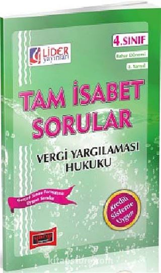 AÖF Vergi Yargılaması Hukuku 4. Sınıf Bahar Dönemi (8. Yarıyıl) Tam İsabet Sorular (AF-248-VYH)