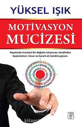 Motivasyon Mucizesi