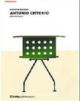 Antonio Citterio: Industrial Designer