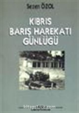 Kıbrıs Barış Harekatı Günlüğü