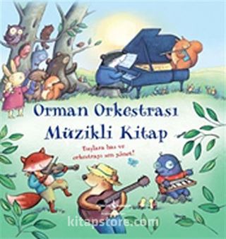 Orman Orkestrası / Müzikli Kitap